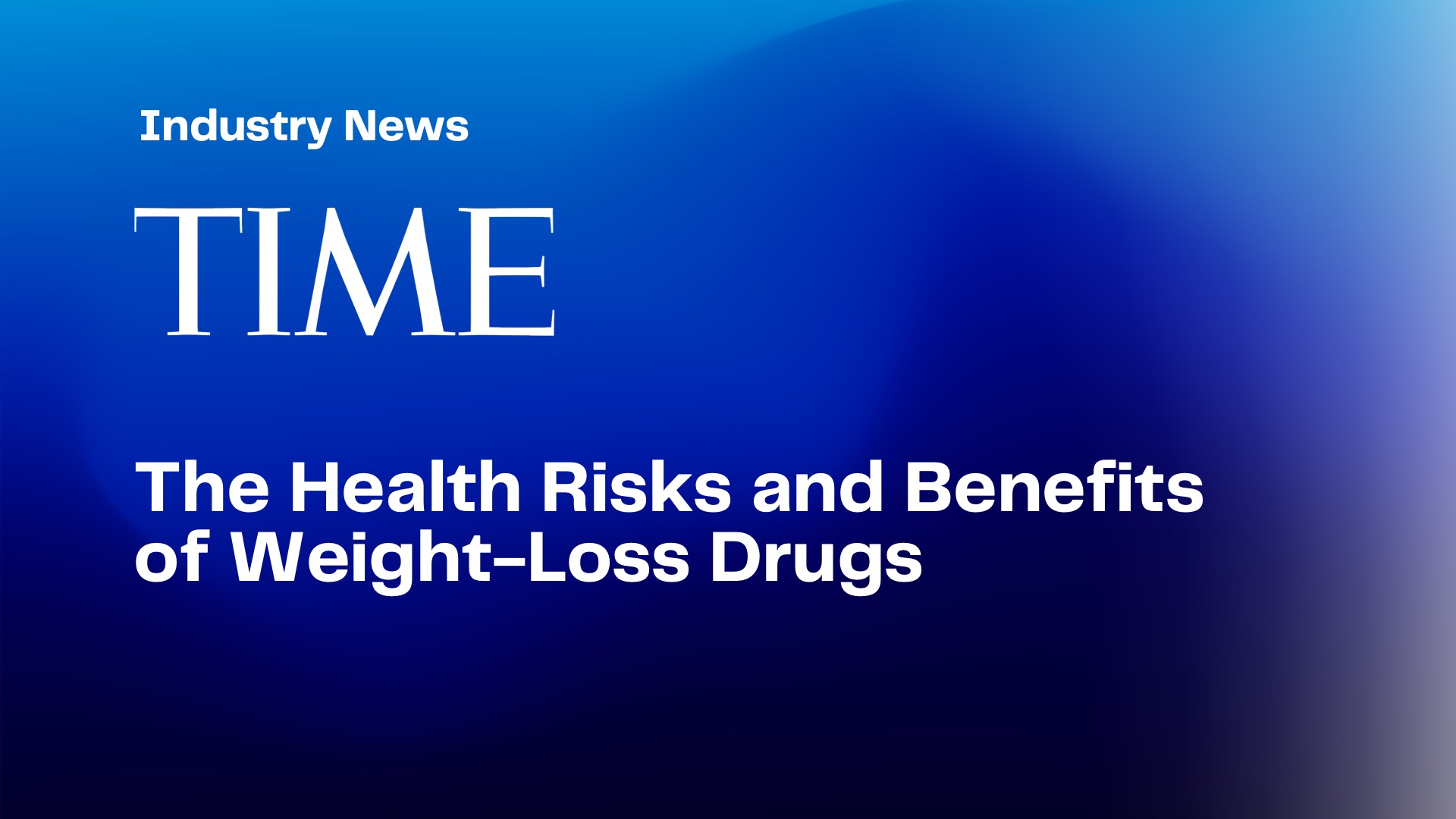 The Health Risks and Benefits of Weight-Loss Drugs — Skye Bioscience
